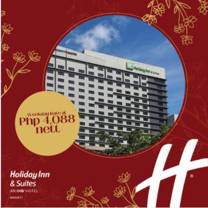 Chinese New Year Flash Sale at  Holiday Inn and Suites Makati