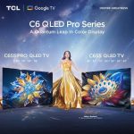 TCL C Series QLED Pro TV brings in a new phase of picture quality #AQuantumLeapInPictureQuality